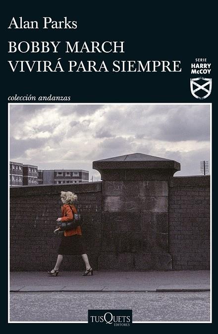 BOBBY MARCH VIVIRÁ PARA SIEMPRE | 9788411070591 | PARKS, ALAN | Galatea Llibres | Llibreria online de Reus, Tarragona | Comprar llibres en català i castellà online