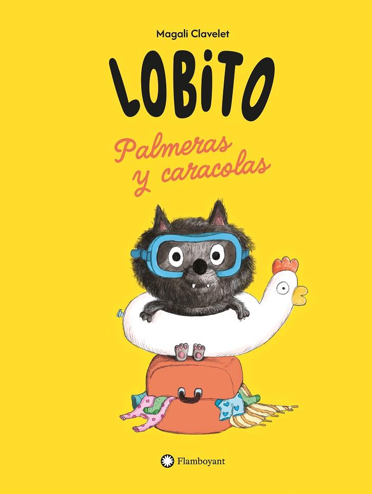 LOBITO. PALMERAS Y CARACOLAS | 9791387614256 | CLAVELET, MAGALI | Galatea Llibres | Llibreria online de Reus, Tarragona | Comprar llibres en català i castellà online