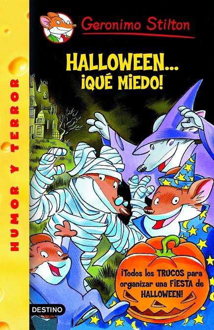 HALLOWEEN... ¡QUE MIEDO! (GERONIMO STILTON, 25) | 9788408067863 | Galatea Llibres | Librería online de Reus, Tarragona | Comprar libros en catalán y castellano online