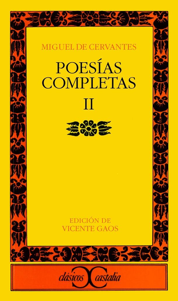 POESIAS COMPLETAS. (T.2) | 9788470393730 | CERVANTES, MIGUEL DE | Galatea Llibres | Llibreria online de Reus, Tarragona | Comprar llibres en català i castellà online