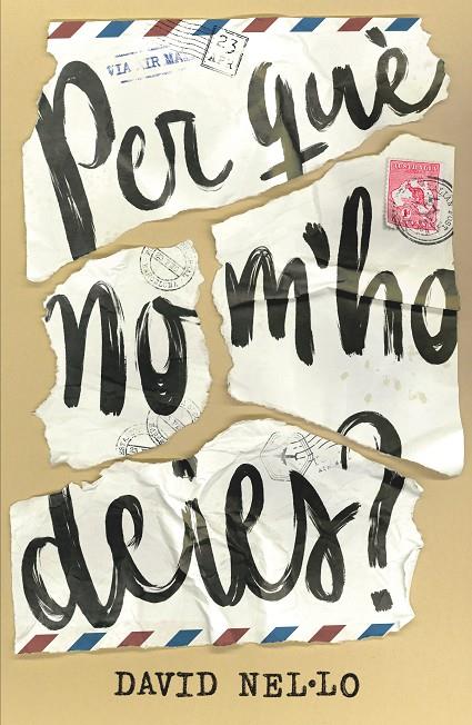PER QUE NO M'HO DEIES? | 9788466147613 | NEL·LO, DAVID | Galatea Llibres | Librería online de Reus, Tarragona | Comprar libros en catalán y castellano online
