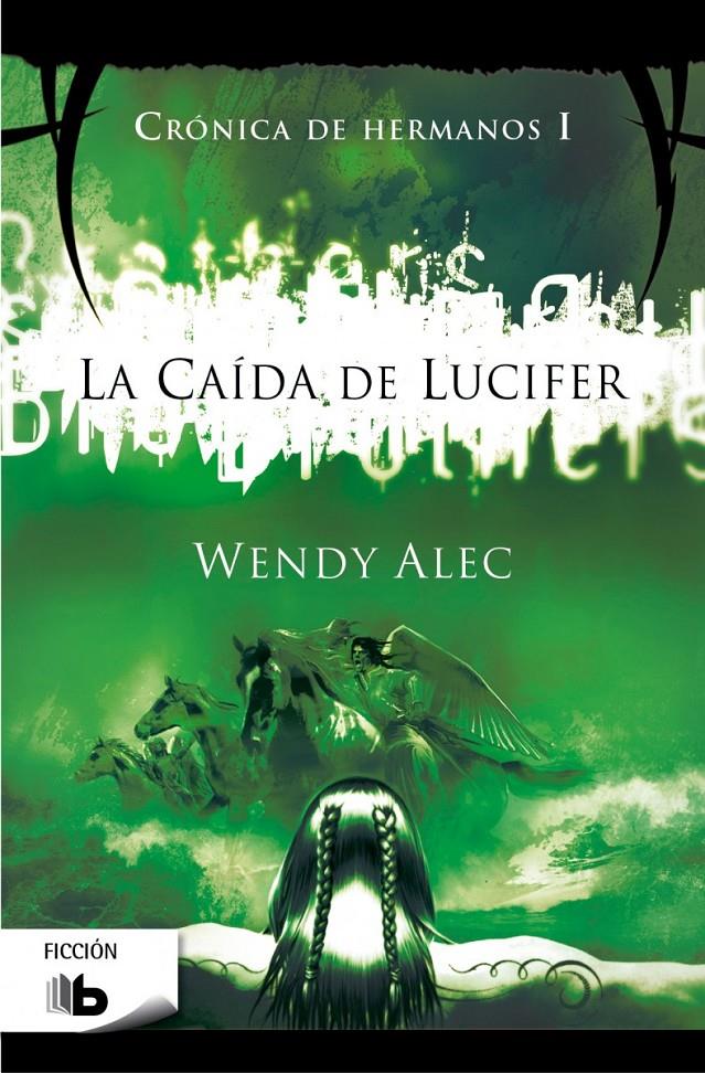 LA CAÍDA DE LUCIFER | 9788490700082 | ALEC, WENDY | Galatea Llibres | Librería online de Reus, Tarragona | Comprar libros en catalán y castellano online