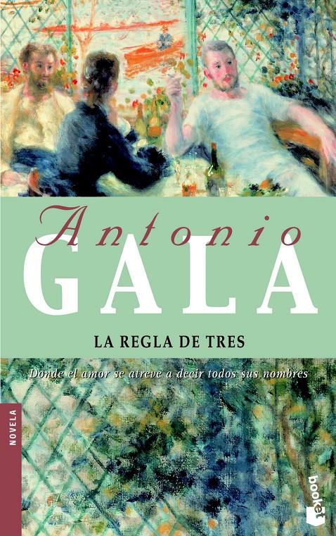 REGLA DE TRES, LA | 9788408056522 | GALA, ANTONIO | Galatea Llibres | Librería online de Reus, Tarragona | Comprar libros en catalán y castellano online