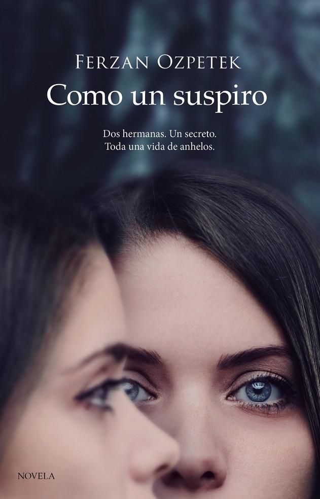 COMO UN SUSPIRO | 9788418538278 | OZPETEK, FERZAN | Galatea Llibres | Librería online de Reus, Tarragona | Comprar libros en catalán y castellano online