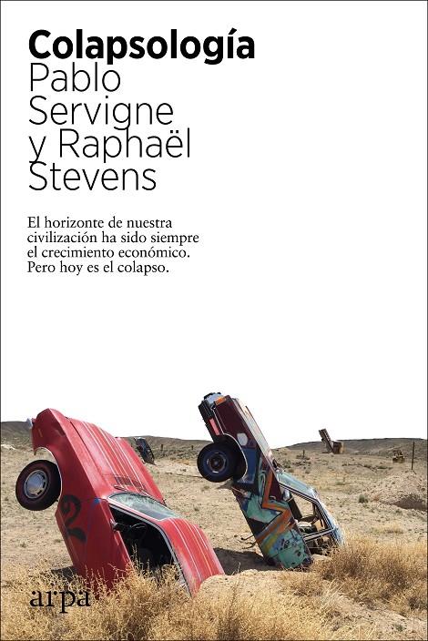 COLAPSOLOGÍA | 9788417623562 | SERVIGNE, PABLO/STEVENS, RAPHAËL | Galatea Llibres | Librería online de Reus, Tarragona | Comprar libros en catalán y castellano online