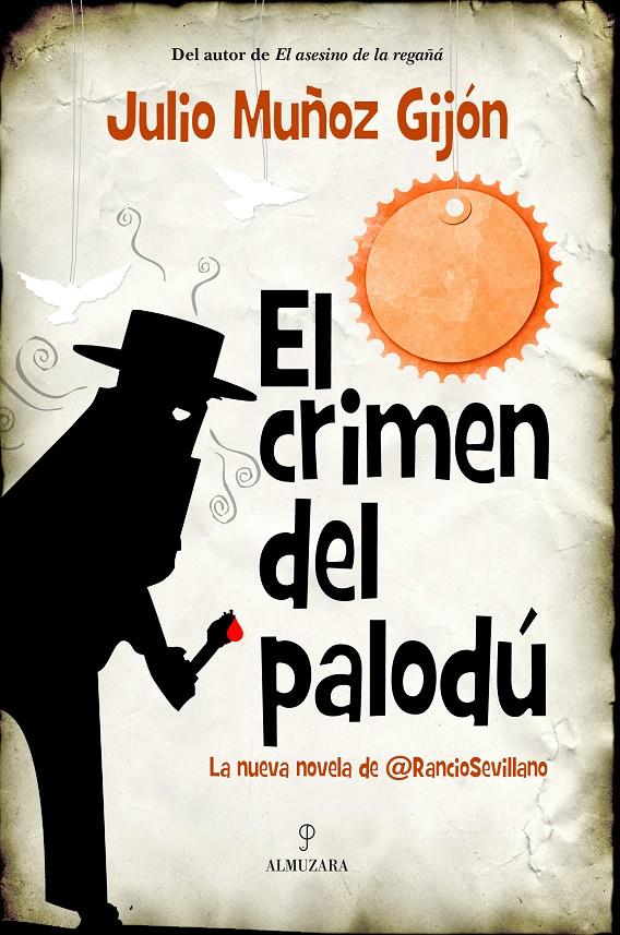 EL CRIMEN DEL PALODU | 9788415828389 | MUÑOZ GIJON, JULIO | Galatea Llibres | Llibreria online de Reus, Tarragona | Comprar llibres en català i castellà online