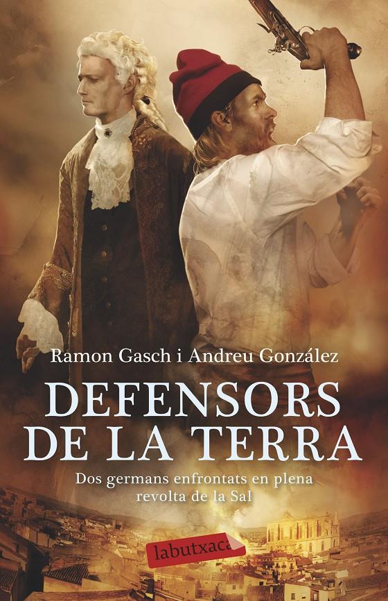 DEFENSORS DE LA TERRA | 9788499308968 | GASCH, RAMON/ANDREU GONZÁLEZ CASTRO | Galatea Llibres | Llibreria online de Reus, Tarragona | Comprar llibres en català i castellà online