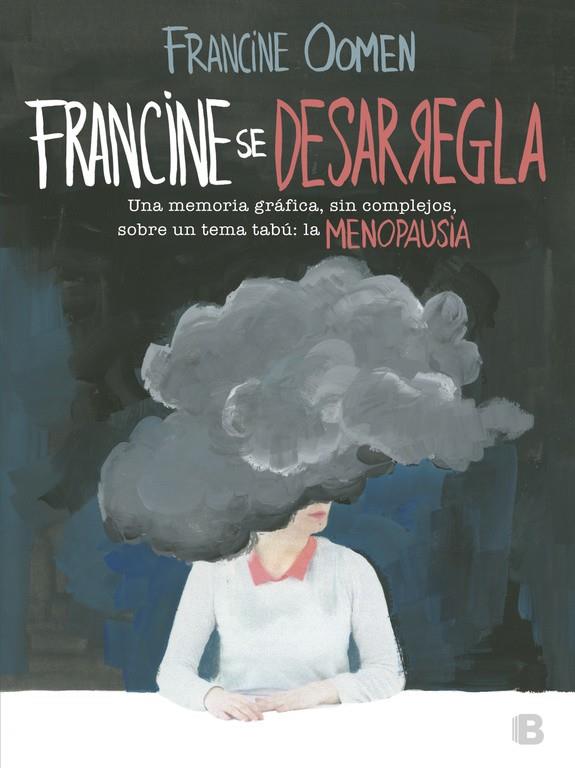 FRANCINE SE DESARREGLA | 9788466662840 | OOMEN, FRANCINE | Galatea Llibres | Librería online de Reus, Tarragona | Comprar libros en catalán y castellano online