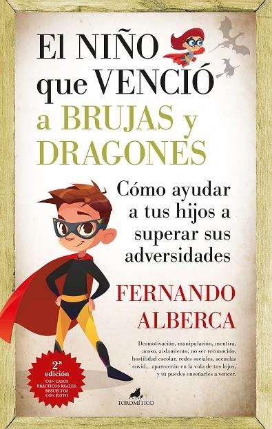 EL NIÑO QUE VENCIÓ A BRUJAS Y DRAGONES | 9788419962607 | ALBERCA, FERNANDO | Galatea Llibres | Llibreria online de Reus, Tarragona | Comprar llibres en català i castellà online