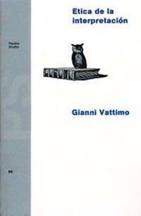 ETICA DE LA INTERPRETACION | 9788475097107 | VATTIMO, GIANNI | Galatea Llibres | Librería online de Reus, Tarragona | Comprar libros en catalán y castellano online