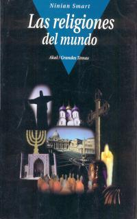 RELIGIONES DEL MUNDO, LAS | 9788446010272 | SMART, NINIAN | Galatea Llibres | Librería online de Reus, Tarragona | Comprar libros en catalán y castellano online