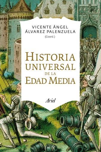 HISTORIA UNIVERSAL DE LA EDAD MEDIA | 9788434406414 | ALVAREZ, VICENTE ANGEL | Galatea Llibres | Llibreria online de Reus, Tarragona | Comprar llibres en català i castellà online
