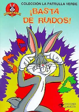 BASTA DE RUIDOS! | 9788439283997 | WARNER BROS. | Galatea Llibres | Librería online de Reus, Tarragona | Comprar libros en catalán y castellano online