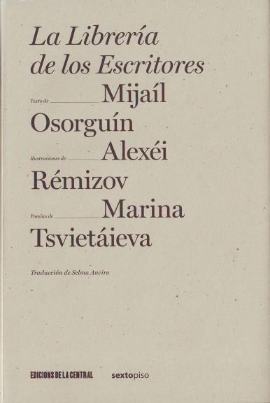 LIBRERIA DE LOS ESCRITORES, LA | 9788461206629 | OSORGUIN, MIJAIL | Galatea Llibres | Llibreria online de Reus, Tarragona | Comprar llibres en català i castellà online