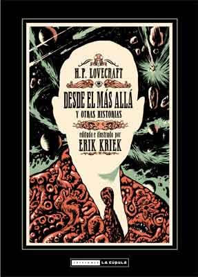 DESDE EL MAS ALLA Y OTRAS HISTORIAS | 9788478339785 | KRIEK, ERIK/ LOVECRAFT, H.P. | Galatea Llibres | Llibreria online de Reus, Tarragona | Comprar llibres en català i castellà online
