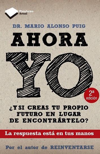 AHORA YO | 9788415115786 | MARIO ALONSO PUIG | Galatea Llibres | Librería online de Reus, Tarragona | Comprar libros en catalán y castellano online