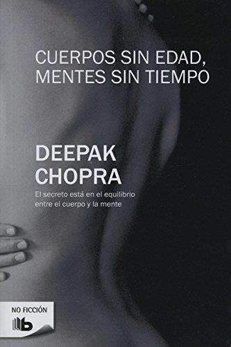 CUERPOS SIN EDAD MENTES SIN TIEMPO | 9788496778818 | CHOPRA, DEEPAK | Galatea Llibres | Librería online de Reus, Tarragona | Comprar libros en catalán y castellano online