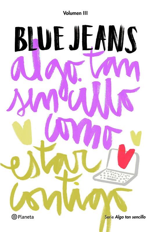 ALGO TAN SENCILLO COMO ESTAR CONTIGO (ALGO TAN SENCILLO, 3) | 9788408169444 | BLUE JEANS | Galatea Llibres | Llibreria online de Reus, Tarragona | Comprar llibres en català i castellà online