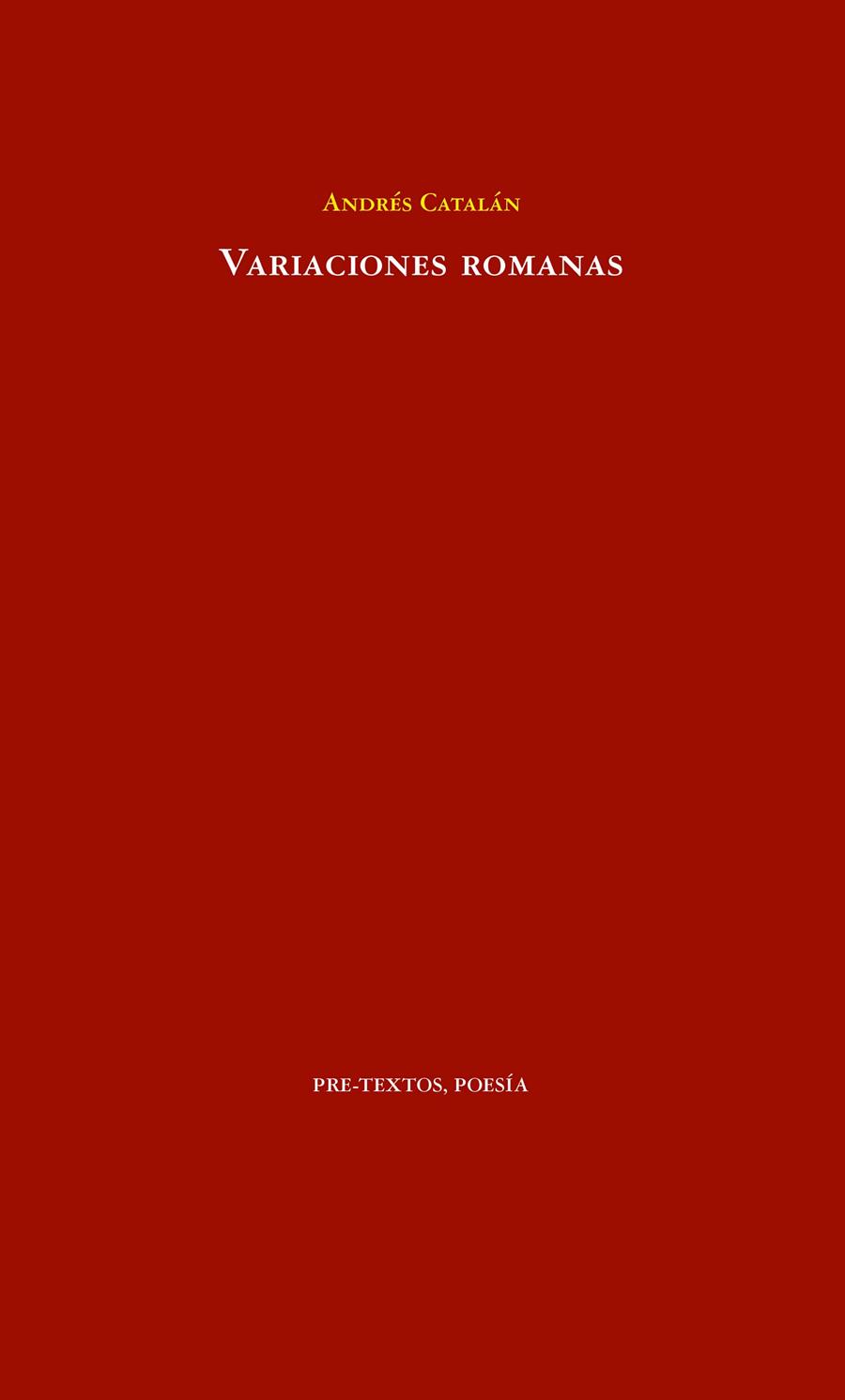 VARIACIONES ROMANAS | 9788418178276 | CATALÁN, ANDRÉS | Galatea Llibres | Llibreria online de Reus, Tarragona | Comprar llibres en català i castellà online