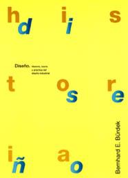DISEÑO.HISTORIA,TEORIA Y PRACTICA | 9788425216190 | BURDEK, BERNHARD E. | Galatea Llibres | Librería online de Reus, Tarragona | Comprar libros en catalán y castellano online