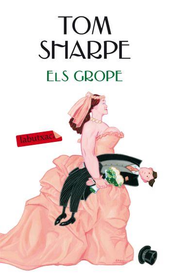 GROPE, ELS | 9788499302447 | SHARPE, TOM | Galatea Llibres | Llibreria online de Reus, Tarragona | Comprar llibres en català i castellà online
