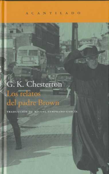 LOS RELATOS DEL PADRE BROWN | 9788496834897 | CHESTERTON, G.K. | Galatea Llibres | Llibreria online de Reus, Tarragona | Comprar llibres en català i castellà online