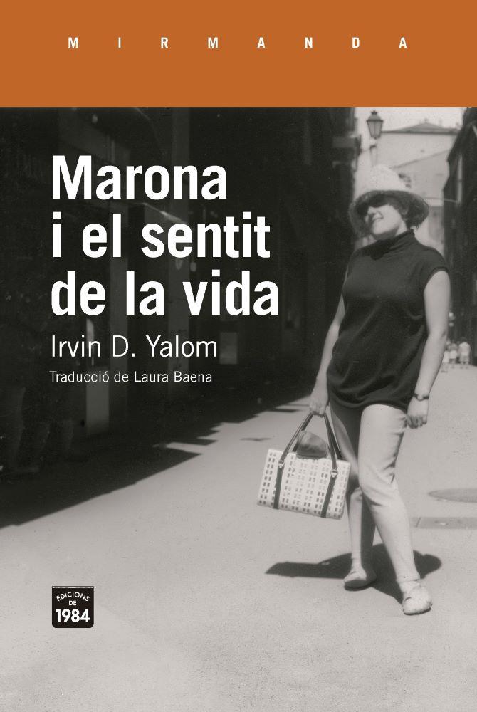 MARONA I EL SENTIT DE LA VIDA | 9791387757434 | YALOM, IRVIN D. | Galatea Llibres | Librería online de Reus, Tarragona | Comprar libros en catalán y castellano online