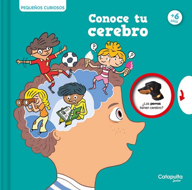 PEQUEÑOS CURIOSOS: CONOCE TU CEREBRO | 9788419987099 | HOUDÉ, OLIVIER/BORST, GRÉGOIRE | Galatea Llibres | Llibreria online de Reus, Tarragona | Comprar llibres en català i castellà online