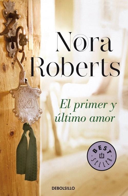 EL PRIMER Y ÚLTIMO AMOR (HOTEL BOONSBORO 2) | 9788490328484 | ROBERTS, NORA | Galatea Llibres | Librería online de Reus, Tarragona | Comprar libros en catalán y castellano online