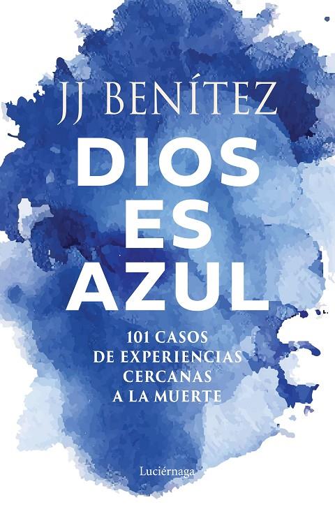DIOS ES AZUL | 9791387667467 | BENÍTEZ, J. J. | Galatea Llibres | Llibreria online de Reus, Tarragona | Comprar llibres en català i castellà online