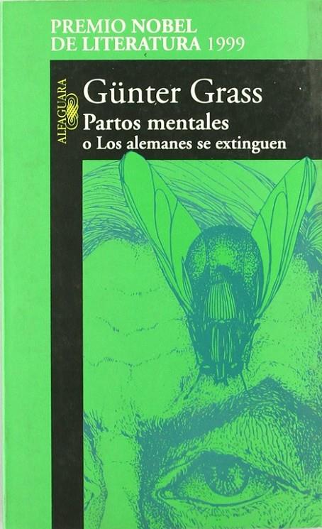 PARTOS MENTALES O LOS ALEMANES SE EXTINGUEN | 9788420442068 | GRASS, GÜNTER | Galatea Llibres | Librería online de Reus, Tarragona | Comprar libros en catalán y castellano online