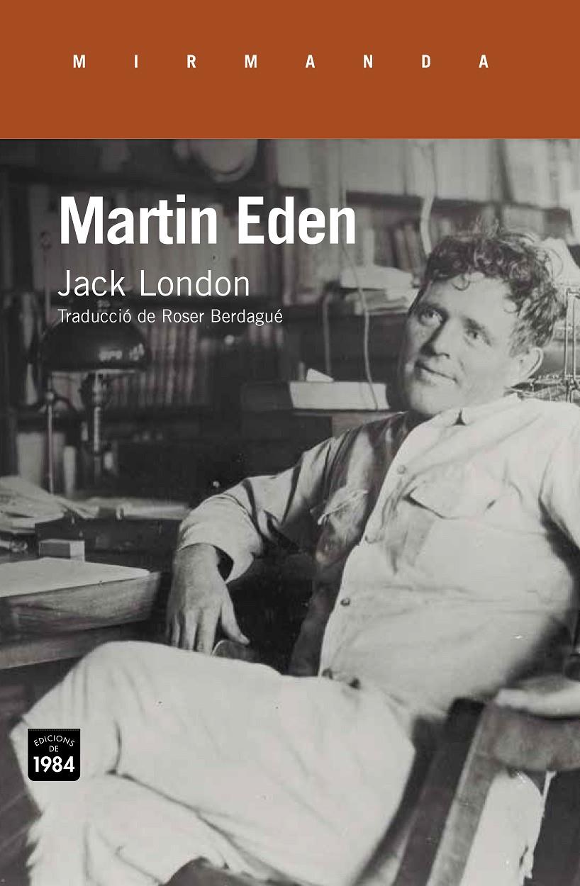 MARTIN EDEN | 9788415835837 | LONDON, JACK | Galatea Llibres | Librería online de Reus, Tarragona | Comprar libros en catalán y castellano online