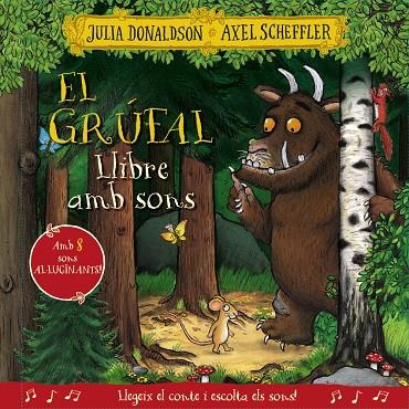 EL GRÚFAL. LLIBRE AMB SONS | 9788413492926 | DONALDSON, JULIA | Galatea Llibres | Librería online de Reus, Tarragona | Comprar libros en catalán y castellano online