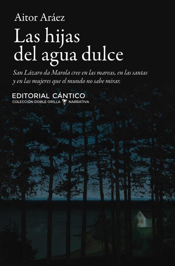 LAS HIJAS DEL AGUA DULCE | 9791388017445 | ARÁEZ PÉREZ, AITOR | Galatea Llibres | Llibreria online de Reus, Tarragona | Comprar llibres en català i castellà online