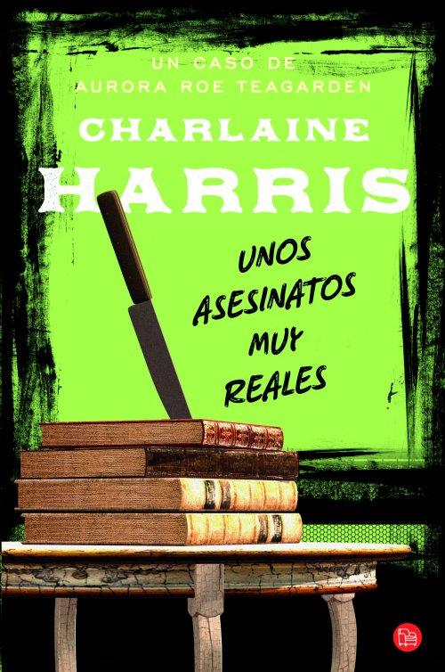 UNOS ASESINATOS MUY REALES | 9788466326377 | HARRIS, CHARLAINE | Galatea Llibres | Llibreria online de Reus, Tarragona | Comprar llibres en català i castellà online