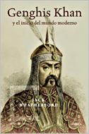 GENGHIS KHAN Y EL INICIO DEL MUNDO MODERNO | 9788484327431 | WEATHERFORD, JACK | Galatea Llibres | Librería online de Reus, Tarragona | Comprar libros en catalán y castellano online