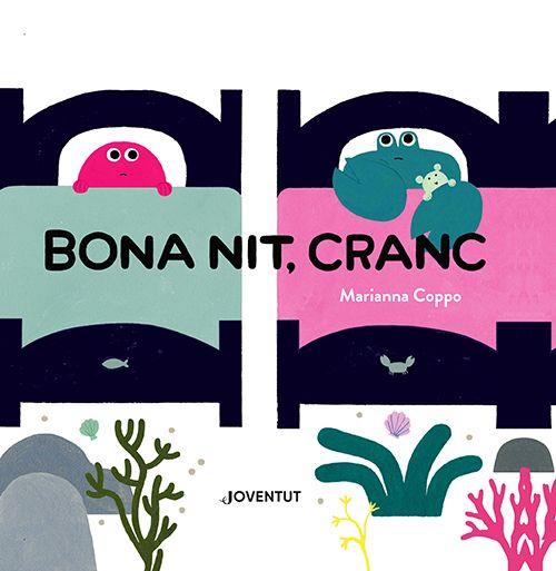 BONA NIT, CRANC | 9788426148483 | COPPO, MARIANNA | Galatea Llibres | Llibreria online de Reus, Tarragona | Comprar llibres en català i castellà online