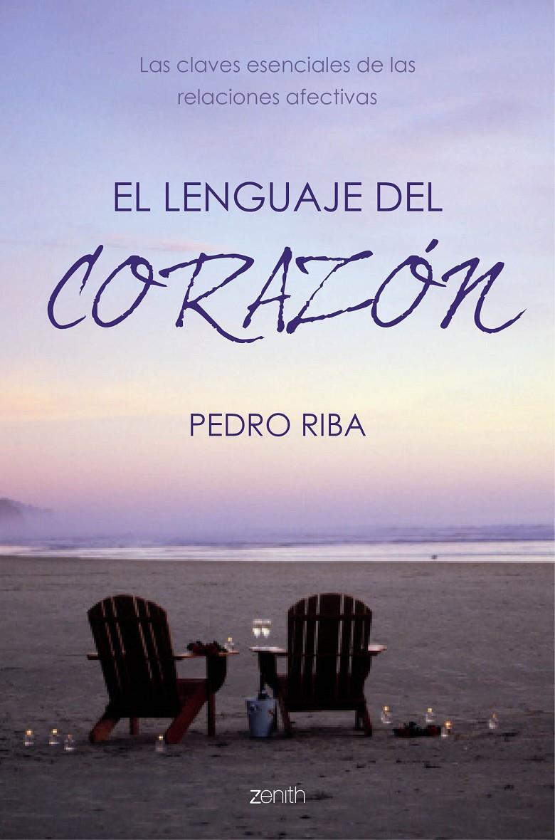 EL LENGUAJE DEL CORAZÓN | 9788408154853 | RIBA, PEDRO | Galatea Llibres | Librería online de Reus, Tarragona | Comprar libros en catalán y castellano online