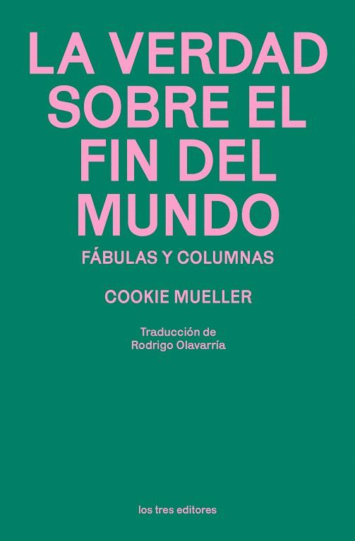 LA VERDAD SOBRE EL FIN DEL MUNDO | 9791399050882 | MUELLER, COOKIE | Galatea Llibres | Librería online de Reus, Tarragona | Comprar libros en catalán y castellano online