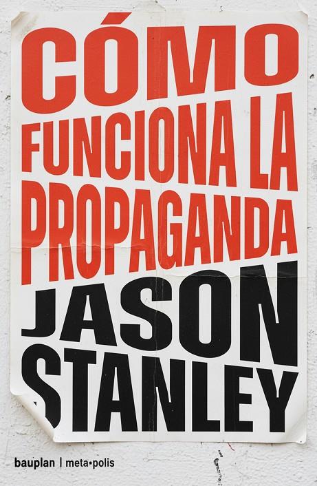 CÓMO FUNCIONA LA PROPAGANDA | 9791399152142 | STANLEY, JASON | Galatea Llibres | Llibreria online de Reus, Tarragona | Comprar llibres en català i castellà online