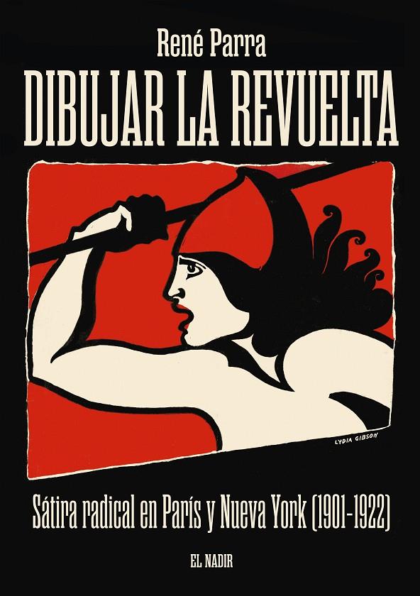 DIBUJAR LA REVUELTA | 9788494440069 | PARRA LAMBÍES, RENÉ | Galatea Llibres | Llibreria online de Reus, Tarragona | Comprar llibres en català i castellà online