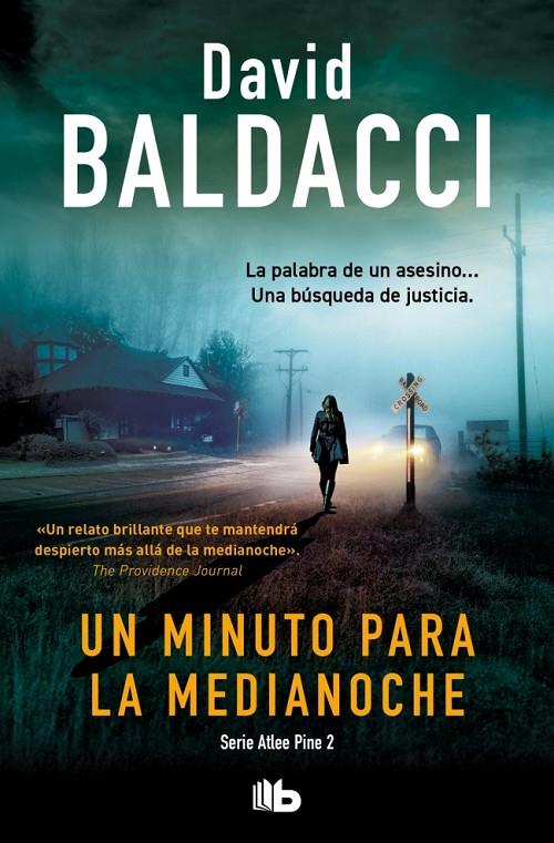 UN MINUTO PARA LA MEDIANOCHE (SERIE ATLEE PINE 2) | 9791387652081 | BALDACCI, DAVID | Galatea Llibres | Librería online de Reus, Tarragona | Comprar libros en catalán y castellano online