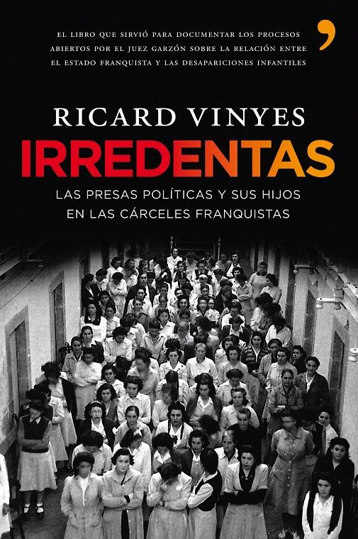 IRREDENTAS | 9788484608233 | VINYES RIBAS, RICARD | Galatea Llibres | Librería online de Reus, Tarragona | Comprar libros en catalán y castellano online