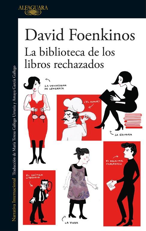 LA BIBLIOTECA DE LOS LIBROS RECHAZADOS | 9788420426372 | FOENKINOS, DAVID | Galatea Llibres | Llibreria online de Reus, Tarragona | Comprar llibres en català i castellà online