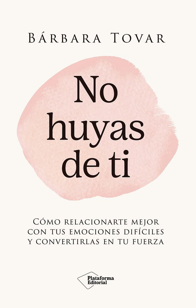 NO HUYAS DE TI | 9791387813932 | TOVAR, BÁRBARA | Galatea Llibres | Librería online de Reus, Tarragona | Comprar libros en catalán y castellano online