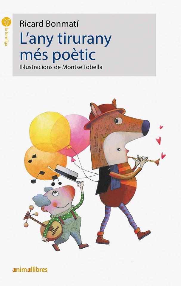 L'ANY TIRURANY MÉS POÈTIC | 9788417599300 | BONMATÍ I GUIDONET, RICARD | Galatea Llibres | Librería online de Reus, Tarragona | Comprar libros en catalán y castellano online