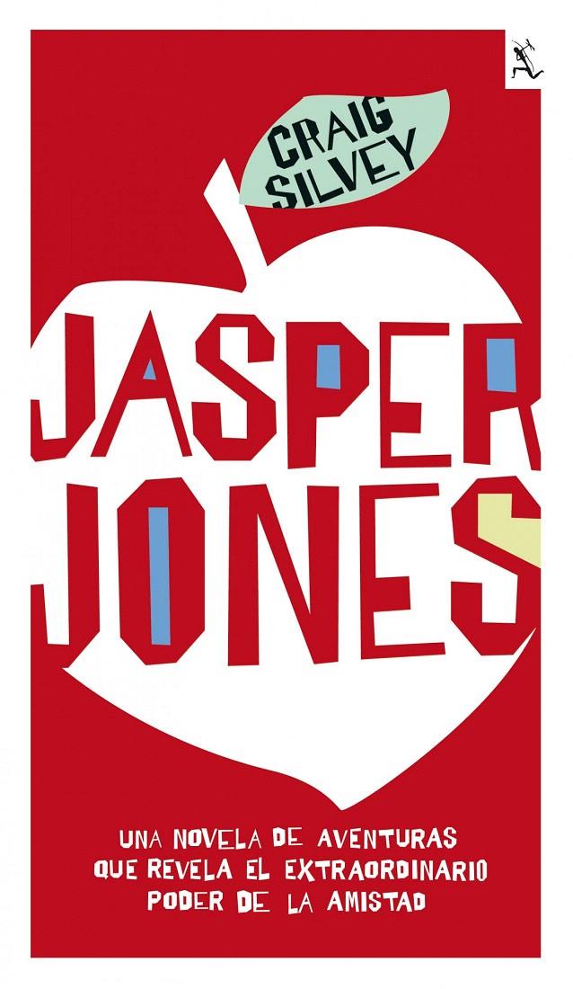 JASPER JONES | 9788432296956 | SILVEY, CRAIG | Galatea Llibres | Llibreria online de Reus, Tarragona | Comprar llibres en català i castellà online