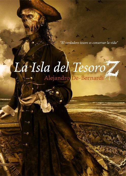 LA ISLA DEL TESORO Z | 9788415296522 | BERNARDI, ALEJANDRO DE | Galatea Llibres | Librería online de Reus, Tarragona | Comprar libros en catalán y castellano online
