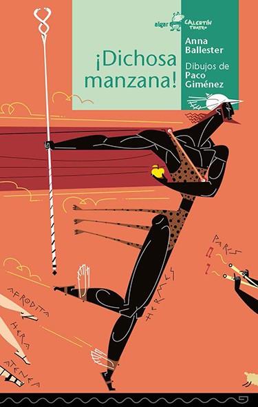 DICHOSA MANZANA! | 9788491421542 | BALLESTER, ANNA | Galatea Llibres | Librería online de Reus, Tarragona | Comprar libros en catalán y castellano online