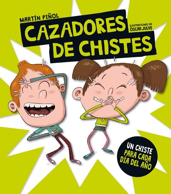 CAZADORES DE CHISTES | 9788424658816 | PIÑOL, MARTIN | Galatea Llibres | Llibreria online de Reus, Tarragona | Comprar llibres en català i castellà online